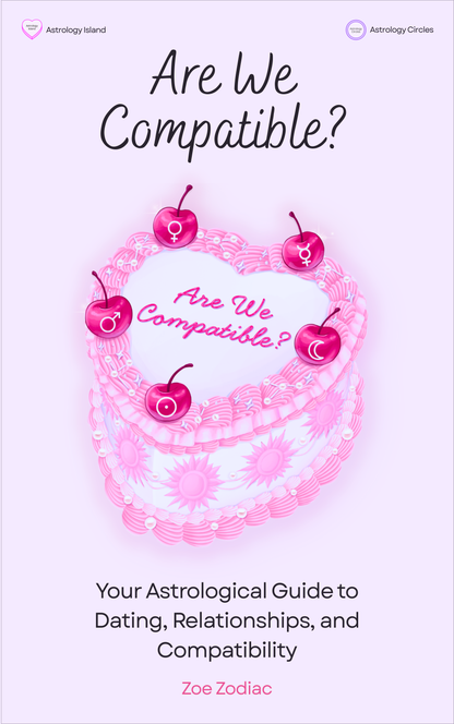 Are We Compatible? Astrology Dating & Relationship Guide